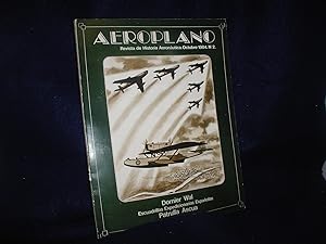 Aeroplano: Revista de Historia Aeronautica. Octubre 1984. No 2; Escuadrillas Expedicionarias Espa...