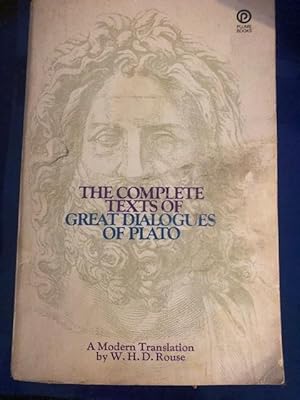 The Complete Texts of Great Dialogues of Plato