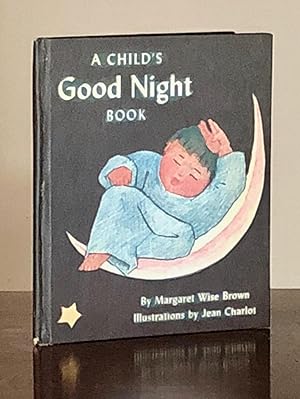 Seller image for A Child's Good Night Book for sale by Moroccobound Fine Books, IOBA