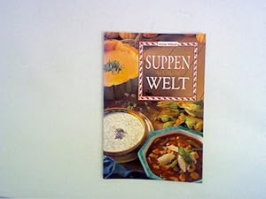 Seller image for Suppen aus aller Welt for sale by ANTIQUARIAT FRDEBUCH Inh.Michael Simon