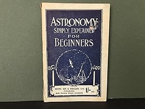 Astronomy Simply Explained for Beginners