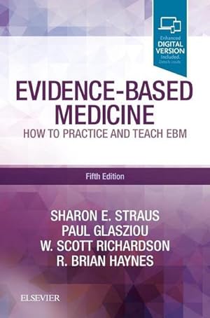 Bild des Verkufers fr Evidence-Based Medicine : How to Practice and Teach EBM zum Verkauf von AHA-BUCH GmbH