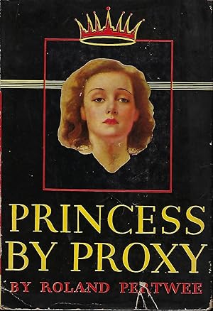 Bild des Verkufers fr PRINCESS BY PROXY zum Verkauf von Antic Hay Books