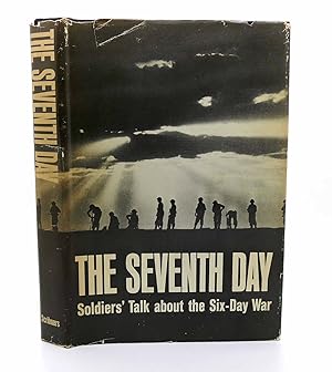 Immagine del venditore per THE SEVENTH DAY Soldiers' Talk about the Six-Day War venduto da Rare Book Cellar