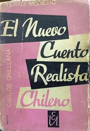 Imagen del vendedor de El nuevo cuento realista chileno. Antologa. Con un ensayo sobre " El Realismo y el Relato Chileno ! a la venta por Librera Monte Sarmiento