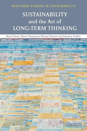 Seller image for Sustainability and the Art of Long-term Thinking for sale by GreatBookPrices