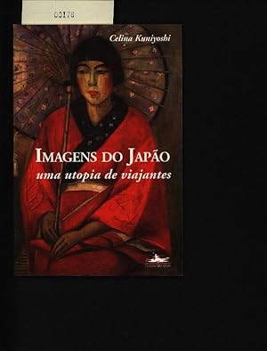 Seller image for Imagens do Japo. Uma utopia de viajantes. for sale by Antiquariat Bookfarm