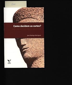 Seller image for Como decidem as cortes?. Para uma crtica do direito (brasileiro). for sale by Antiquariat Bookfarm