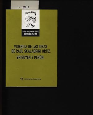 Seller image for Vigencia de las ideas de Ral Scalabrini Ortz. Recopilacin de frases y enseanzas de artculos publicados entre 1955 y 1958. for sale by Antiquariat Bookfarm