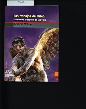 Seller image for Los trabajos de Orfeo. Experiencia y lenguaje de la poesa. for sale by Antiquariat Bookfarm