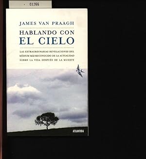 Seller image for Hablando con el cielo. Talking to heaven. for sale by Antiquariat Bookfarm