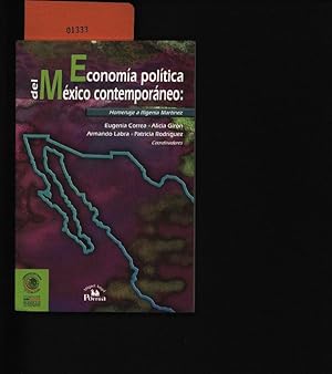 Seller image for Economa poltica del Mxico contemporneo. Homenaje a Ifigenia Martnez. for sale by Antiquariat Bookfarm