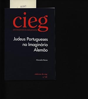 Imagen del vendedor de Judeus portugueses no imaginrio alemo. . a la venta por Antiquariat Bookfarm