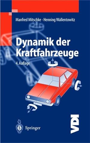 Bild des Verkufers fr Dynamik der Kraftfahrzeuge zum Verkauf von Antiquariat Bookfarm