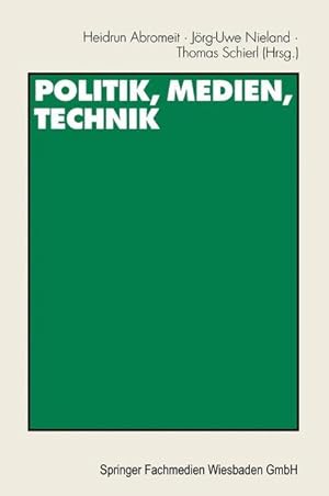 Immagine del venditore per Politik, Medien, Technik venduto da Antiquariat Bookfarm