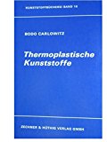 Seller image for Thermoplastische Kunststoffe for sale by Antiquariat Bookfarm