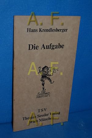 Bild des Verkufers fr Die Aufgabe (Der Souffleur-Kasten) zum Verkauf von Antiquarische Fundgrube e.U.