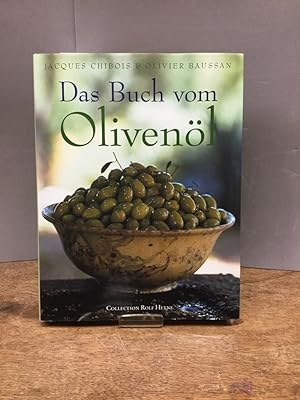 Seller image for Das Buch vom Olivenl Mit foto von Jean-Charles Vaillant. for sale by Kepler-Buchversand Huong Bach