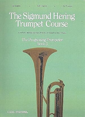 Immagine del venditore per The Sigmund Hering Trumpet Course vol.3for trumpet venduto da AHA-BUCH GmbH