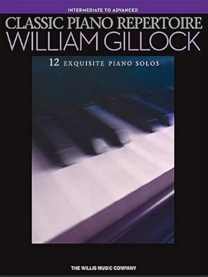 Imagen del vendedor de Classic Piano Repertoire - William Gillock: National Federation of Music Clubs 2020-2024 Selection a la venta por AHA-BUCH GmbH