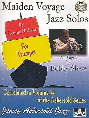 Bild des Verkufers fr Maiden Voyage Jazz Solos : As Played by Bobby Shew, Book & CD zum Verkauf von AHA-BUCH GmbH