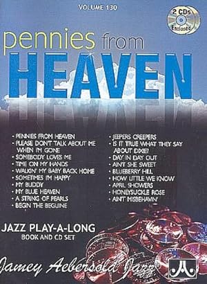 Seller image for Jamey Aebersold Jazz -- Pennies from Heaven, Vol 130 : Book & 2 CDs for sale by AHA-BUCH GmbH