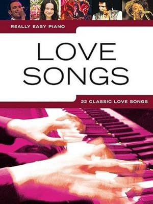 Bild des Verkufers fr Love Songs: for really easy pianosongbook piano (vocal/guitar) zum Verkauf von AHA-BUCH GmbH