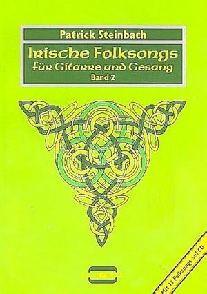 Bild des Verkufers fr Irische Folksongs fr Gitarre und Gesang 2. Mit CD : Lieder ber Armut und Emigration, Freiheitskampf und Unterdrckung, Helden und die Liebe von der Grnen Insel zum Verkauf von AHA-BUCH GmbH