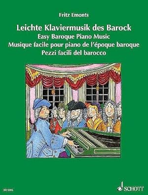 Bild des Verkufers fr Leichte Klaviermusik des Barock : Erweiterte Neuausgabe. Klavier., Europische Klavierschule zum Verkauf von AHA-BUCH GmbH