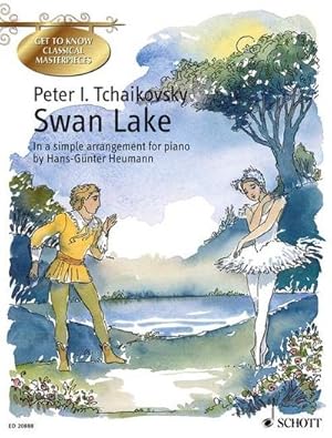 Imagen del vendedor de Swan Lake : A ballet in four acts. op. 20. Klavier., Get to Know Classical Masterpieces a la venta por AHA-BUCH GmbH