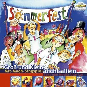 Bild des Verkufers fr Sommerfest - Gro und Klein nicht allein : Musik Album auf CD, Mit-Mach-Singspiel zum Verkauf von AHA-BUCH GmbH