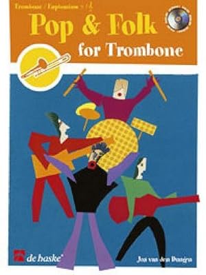 Seller image for Pop and Folk (+CD): for trombone oreuphonium in bass and treble clef : (en/fr/dt/it/nl) for sale by AHA-BUCH GmbH