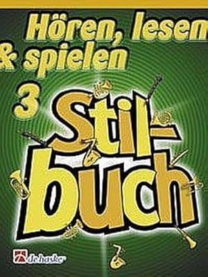 Seller image for Hren lesen und spielen Band 3Stilbuch fr Klarinette for sale by AHA-BUCH GmbH