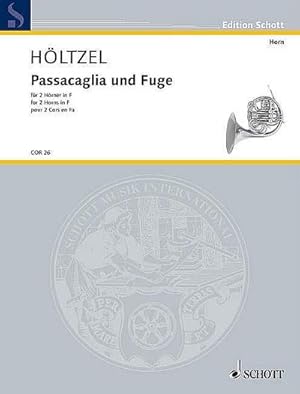 Bild des Verkufers fr Passacaglia und Fugefr 2 Hrner : 2 Spielpartituren zum Verkauf von AHA-BUCH GmbH