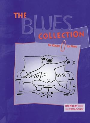 Bild des Verkufers fr The Blues Collection fr Klavier : 12 Blues-Stcke in verschiedenen Stilarten zum Verkauf von AHA-BUCH GmbH