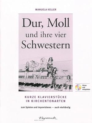 Image du vendeur pour Dur, Moll und ihre vier Schwestern, fr Klavier (4-hndig) mis en vente par AHA-BUCH GmbH