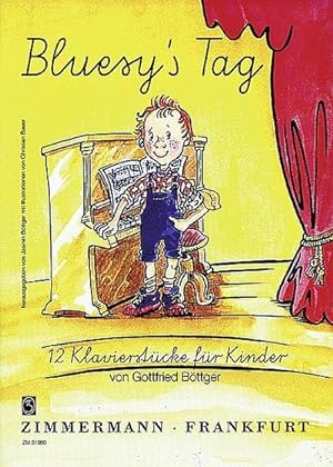 Imagen del vendedor de Bluesy's Tag : 12 Klavierstcke fr Kinder a la venta por AHA-BUCH GmbH