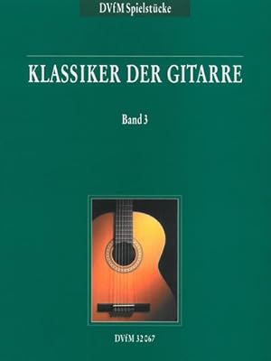 Bild des Verkufers fr Klassiker der Gitarre. Bd.3 : Gitarre solo zum Verkauf von AHA-BUCH GmbH