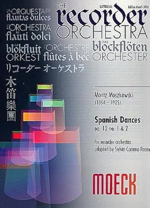 Bild des Verkufers fr Spanish Dances op.12,1 and op.12,2for recorder orchestra : score and parts zum Verkauf von AHA-BUCH GmbH