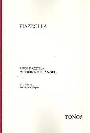 Bild des Verkufers fr Milonga del angel for 2 pianos zum Verkauf von AHA-BUCH GmbH