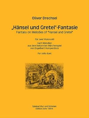 Bild des Verkufers fr Hänsel und Gretel-Fantasiefür 2 Violoncelli : Partitur und Stimmen zum Verkauf von AHA-BUCH GmbH