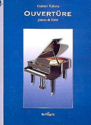 Bild des Verkufers fr Ouvertre - piano und fortefr Klavier zum Verkauf von AHA-BUCH GmbH