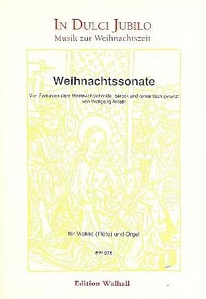 Bild des Verkufers fr Weihnachtssonatefr Violine (Flte) und Orgel zum Verkauf von AHA-BUCH GmbH