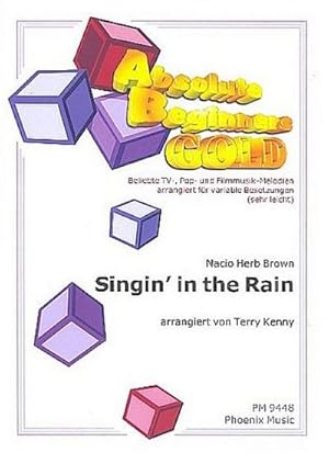 Bild des Verkufers fr Singin' in the Rain:fr variable Besetzung (sehr leicht) : Partitur und Stimmen zum Verkauf von AHA-BUCH GmbH