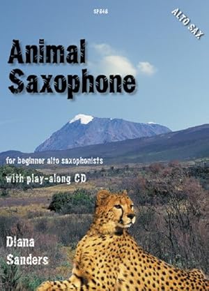 Seller image for Animal Saxophone (+CD) for alto saxophone for sale by AHA-BUCH GmbH