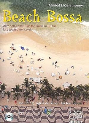 Bild des Verkufers fr Beach Bossa, m. Audio-CD : More Solos and Duos for Brazilian Guitar. Easy to Medium Level. Including "Agua de beber" by Tom Jobim. Text dtsch.-engl. zum Verkauf von AHA-BUCH GmbH