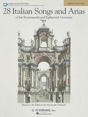 Imagen del vendedor de 28 Italian Songs & Arias of the 17th & 18th Centuries Book/Online Audio [With 2 CDs] a la venta por AHA-BUCH GmbH