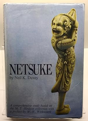 Netsuke: A comprehensive study based on the M. T. Hindson Collection
