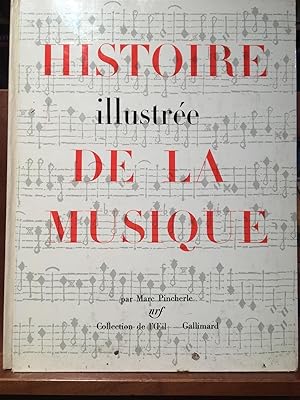 HISTOIRE ILLUSTRÉE DE LA MUSIQUE