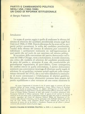 Seller image for Partiti e cambiamento politico negli Usa un caso di riforma istituzionale - estratto for sale by Librodifaccia